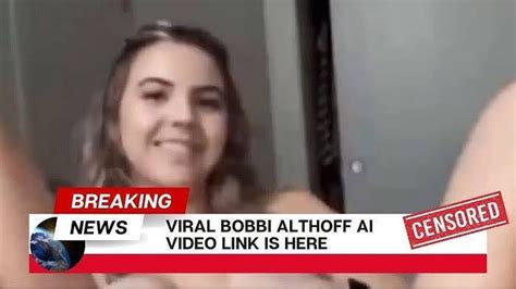 Unraveling The Buzz: Bobbi Althoff Leaked Video